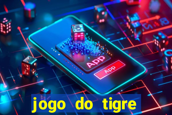 jogo do tigre minimo 5 reais